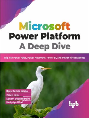 cover image of Microsoft Power Platform A Deep Dive
